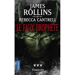 L'ordre des sanguinistes. Vol. 3. Le faux prophète : thriller - Occasion