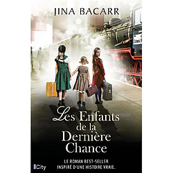 Les enfants de la dernière chance - Occasion