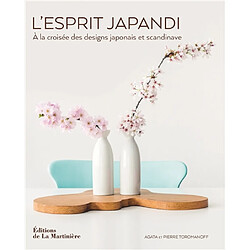 L'esprit japandi : à la croisée des designs japonais et scandinave