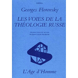 Les voies de la théologie russe - Occasion