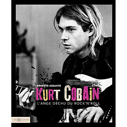 Kurt Cobain, l'ange déchu du rock'n'roll