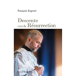 Descente vers la résurrection - Occasion