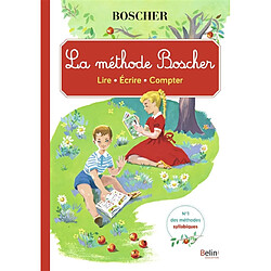 La méthode Boscher : lire, écrire, compter - Occasion