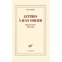 Lettres à Jean Voilier : choix de lettres 1937-1945 - Occasion