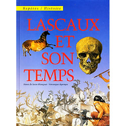 Lascaux et son temps - Occasion