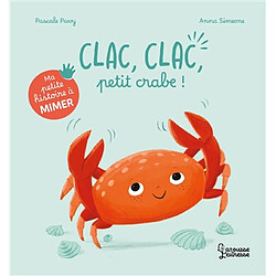 Clac, clac, petit crabe ! - Occasion