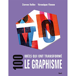 100 idées qui ont transformé le graphisme - Occasion