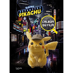 Pokémon : détective Pikachu : l'album du film - Occasion