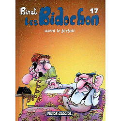 Les Bidochon. Vol. 17. Les Bidochon usent le forfait - Occasion