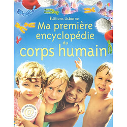 Ma première encyclopédie du corps humain - Occasion