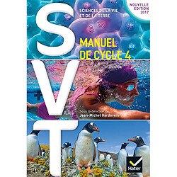 SVT, sciences de la vie et de la Terre : manuel de cycle 4 - Occasion