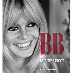 BB par Brigitte Bardot