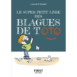 Le super petit livre des blagues de Toto