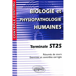 Biologie et physiopathologie humaines, terminale ST2S - Occasion