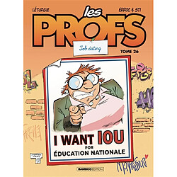 Les profs. Vol. 26. Job dating