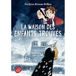 La maison des enfants trouvés - Occasion