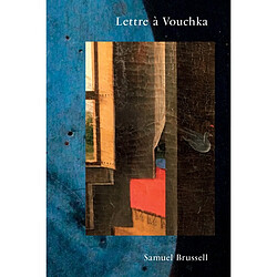 Lettre à Vouchka - Occasion