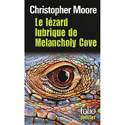 Le lézard lubrique de Melancholy Cove - Occasion