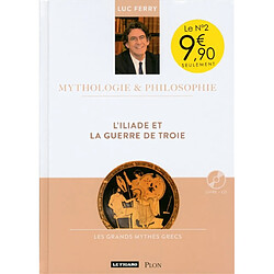 L'Iliade et la guerre de Troie : les grands mythes grecs - Occasion