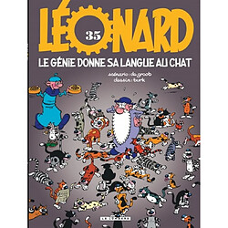 Léonard. Vol. 35. Le génie donne sa langue au chat