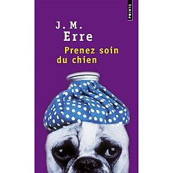 Prenez soin du chien