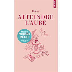 Atteindre l'aube