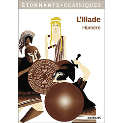 L'Iliade : extraits - Occasion