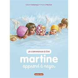 Je commence à lire avec Martine. Vol. 3. Martine apprend à nager - Occasion