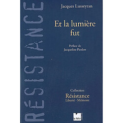 Et la lumière fut - Occasion