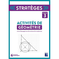 Activités de géométrie : et suivi des progrès avec des ceintures de compétences : niveau 3