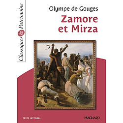 Zamore et Mirza : texte intégral