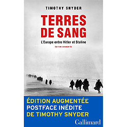 Terres de sang : l'Europe entre Hitler et Staline