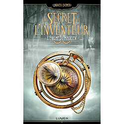 Le secret de l'inventeur. Vol. 2. L'énigme du magicien - Occasion