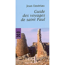 Guide des voyages de saint Paul : cartes, plans, tableaux chronologie et photos - Occasion