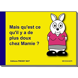 P'tit frère. Vol. 2. Mais qu'est ce qu'il y a de plus doux chez mamie ? - Occasion