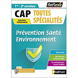 Prévention santé environnement, CAP toutes spécialités, 1re, 2e années : nouveau programme