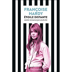 Françoise Hardy, étoile distante