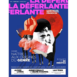 La Déferlante, n° 1. Naître : aux origines du genre