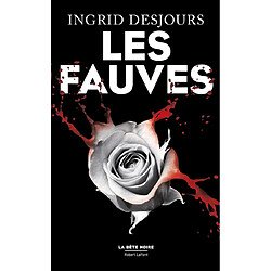 Les fauves : thriller - Occasion