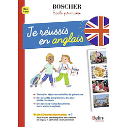 Je réussis en anglais : dès 7 ans