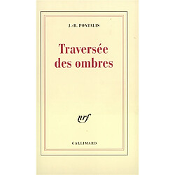 La traversée des ombres - Occasion