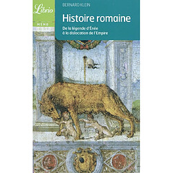 Histoire romaine : de la légende d'Enée à la dislocation de l'Empire - Occasion