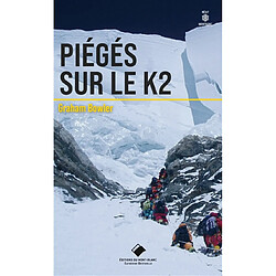 Piégés sur le K2