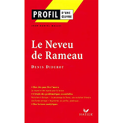 Le neveu de Rameau, Denis Diderot : rédigé entre 1762 et 1777, édition posthume 1891 - Occasion