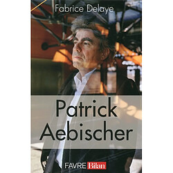 Patrick Aebischer