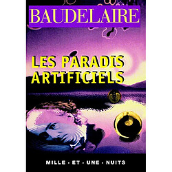 Les paradis artificiels - Occasion