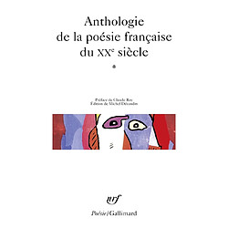 Anthologie de la poésie française du XXe siècle. Vol. 1 - Occasion