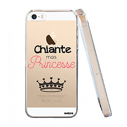 Coque iPhone 5/5S/SE souple transparente Chiante mais princesse Motif Ecriture Tendance Evetane.