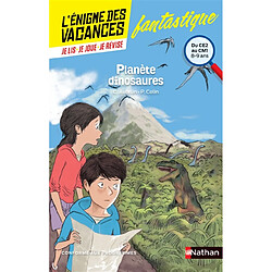 Planète dinosaures : du CE2 au CM1, 8-9 ans : conforme aux programmes - Occasion