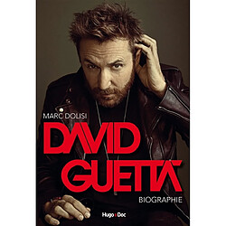 David Guetta : biographie - Occasion